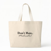 Medicate bags