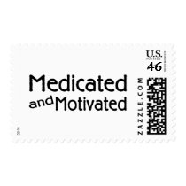 Medicated And Motivated postage by TeeZazzle Medicated And Motivated postage