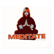 Meditate - Print posters