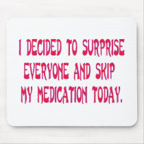 Meds Mousepad by Dustbuster Meds Mousepad