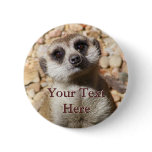 Meerkat Button