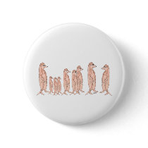 Meerkat Familly Button