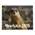 Meerkats 2010 Calendar by SabineSt Meerkats 2010 Calendar