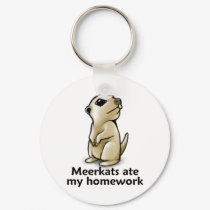 Meerkats ate my homework keychains by TheRealShuba Meerkats ate my homework keychains