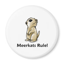 Meerkats Rule! magnets