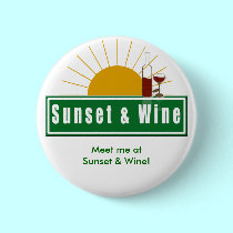 Meet me at sunset and Wine! Button buttons