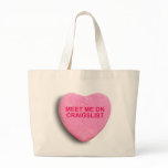 MEET ME ON CRAIGSLIST CANDY HEART CANVAS BAGS