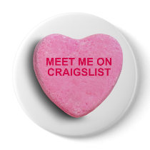 MEET ME ON CRAIGSLIST CANDY HEART buttons