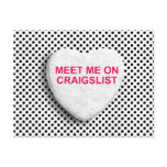 MEET ME ON CRAIGSLIST CANDY HEART POST CARDS