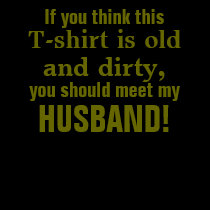Meet My Husband t-shirts by KnightOwl Meet My Husband t-shirts