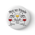 Meet my WIne Friends buttons