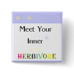 Meet Your Inner Herbivore Button