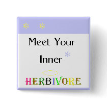 Meet Your Inner Herbivore Button buttons