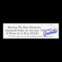 Meeting The Bare Minimum bumper stickers