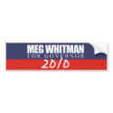 Meg Whitman for Governor 2010 bumper stickers by Politicaltshirts Meg Whitman for Governor 2010 bumper stickers