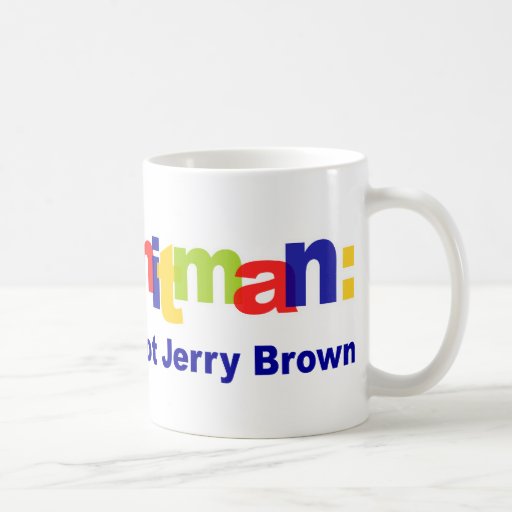 Meg Whitman - She's Not Jerry Brown Mug