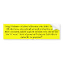 Meg Whitman=Violent billionaire who didn't vote... bumper stickers