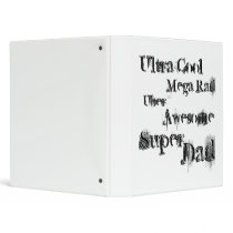 Mega Awesome Dad 3 Ring Binder