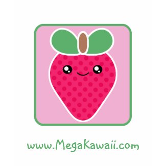 Mega Kawaii Strawberry T-Shirt Promotional shirt