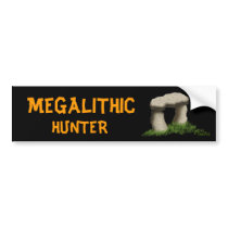 Megalithic Hunter Bumper Stickers