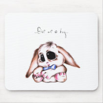 Megg: A cute bunny - Give me a hug mousepads by meggdesign Megg: A cute bunny - Give me a hug mousepads