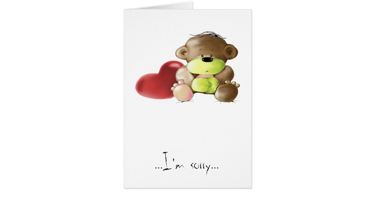 i am sorry teddy bear