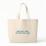 megn dad i scho Bavarian saying Bavarian Bavaria Bags