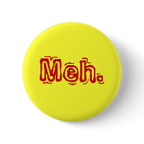 Meh. buttons