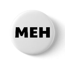 Meh buttons
