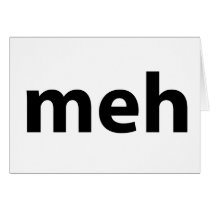 meh greeting card
