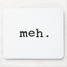 Meh. Mousepad