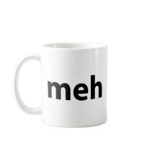 meh mugs by aesthete meh mugs