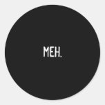 meh. stickers