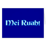 Mei Ruah my peace (I want to have) Greeting Cards