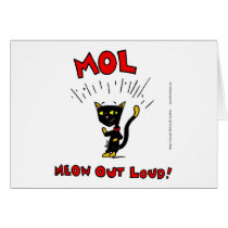 Mel "MOL: MEOW OUT LOUD" Greeting Card cards