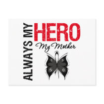 Melanoma Always My Hero My Mother Post Cards