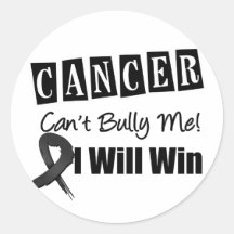 Melanoma Cant Bully Me I Will Win Round Stickers