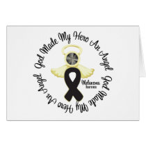 Melanoma God Made My Hero An Angel Card
