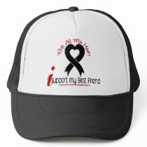 Melanoma I Support My Best Friend hats by awarenessgifts Melanoma I Support My Best Friend hats