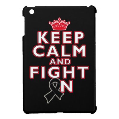 Melanoma Keep Calm Fight On iPad Mini Cover