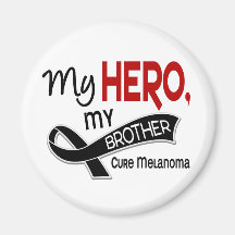 Melanoma Skin Cancer MY HERO MY BROTHER 42 Magnets
