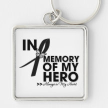 Melanoma Tribute In Memory of My Hero Key Chains