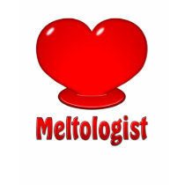 Meltologist t-shirts by Grouchy_Old_Hippie Meltologist t-shirts