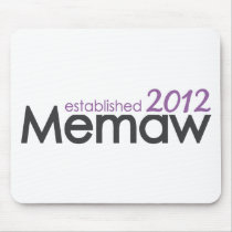 Memaw Established 2012 mousepads