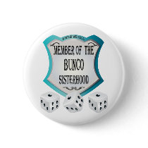 member of the bunco sisterhood buttons