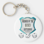 member of the bunco sisterhood key chains