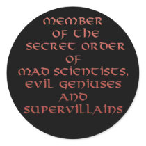Member of the Secret Order stickers
