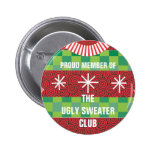 Member of the Ugly Sweater Club Button