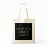 Memento Audere Semper Bag