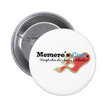 Memere Has Hot Flashes Pins